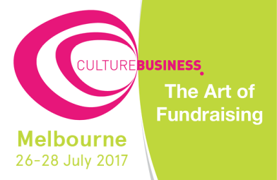 Join us in Melbourne 26-28 July 2017 for the 7th edition of Culture Business, The Art of Fundraising 